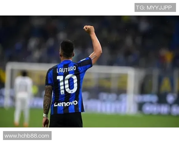 国米时隔十三年重返欧冠决赛劳塔罗绝杀AC米兰成关键英雄